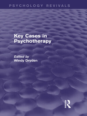 cover image of Key Cases in Psychotherapy (Psychology Revivals)
